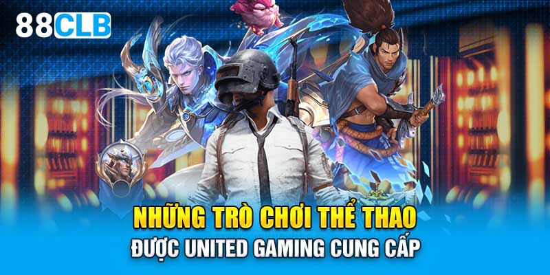 Những trò chơi thể thao được United Gaming cung cấp