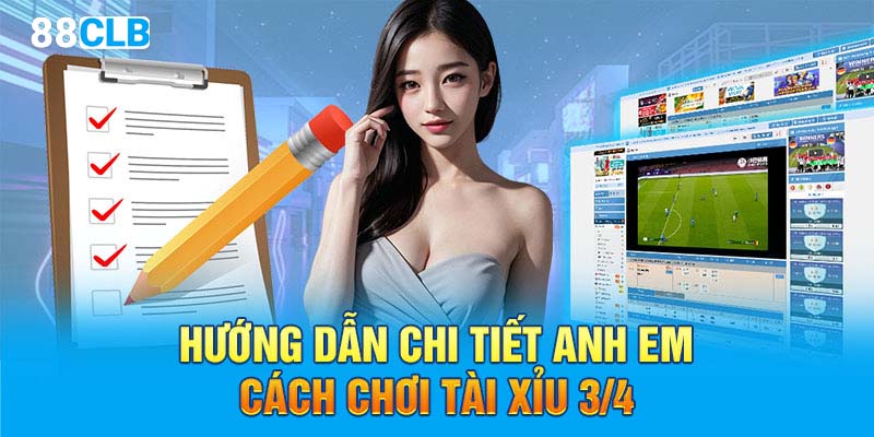 Hướng dẫn chi tiết anh em cách chơi tài xỉu 3/4